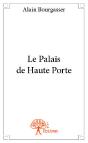 Le Palais De Haute Porte - Preview
