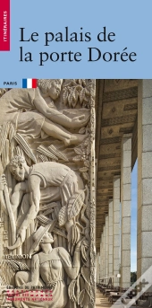 Le Palais De La Porte Dorée