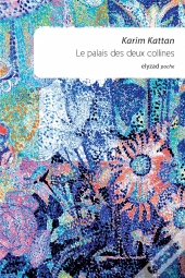 Le Palais Des Deux Collines