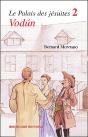Le Palais Des Jésuites Tome 2 ; Vodún - Preview