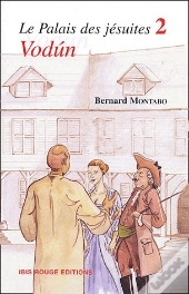 Le Palais Des Jésuites Tome 2 ; Vodún