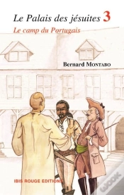 Capa do artigo Le Palais Des Jésuites Tome 3 ; Le Camp Des Portugais