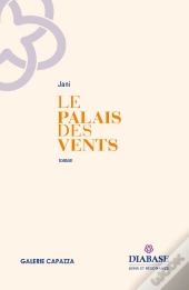 Le Palais Des Vents