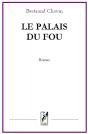 Le Palais Du Fou - Preview