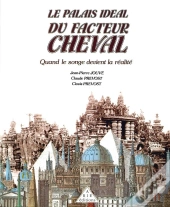 Le Palais Idéal Du Facteur Cheval
