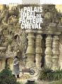 Le Palais Idéal Du Facteur Cheval - Preview