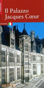 Le Palais Jacques-Coeur