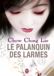 Le Palanquin Des Larmes