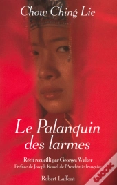 Le Palanquin Des Larmes - Ne