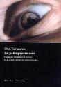 Le Palimpseste Noir ; Notes Sur L'Impétigo, La Terreur Et Le Cinéma Américain Contemporain - Preview