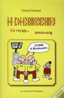 Capa do artigo Le Palindromnibus - Un Voyage Renversant
