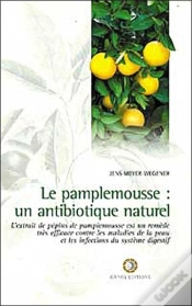 Capa do artigo Le Pamplemousse ; Un Antibiotique Naturel