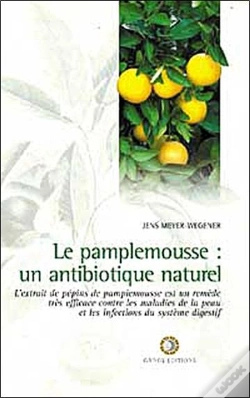 Capa do artigo Le Pamplemousse ; Un Antibiotique Naturel