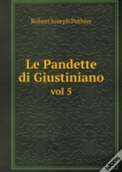 Capa do artigo Le Pandette Di Giustiniano Vol 5