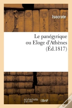 Capa do artigo Le Panegyrique Ou Eloge D Athenes Edition 1817