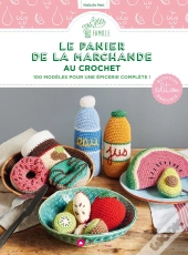 Le Panier De La Marchande Au Crochet