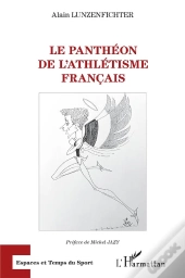 Le Panthéon De L'Athletisme Français