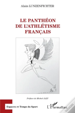 Capa do artigo Le Panthéon De L'Athletisme Français