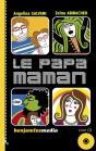 Le Papa-Maman - Preview