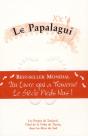 Le Papalagui ; Les Propos De Touiavii, Chef De La Tribu De Tiavéa, Dans Les Mers Du Sud - Preview