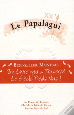Capa do artigo Le Papalagui ; Les Propos De Touiavii, Chef De La Tribu De Tiavéa, Dans Les Mers Du Sud