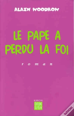 Capa do artigo Le Pape A Perdu La Foi