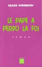 Le Pape A Perdu La Foi - Preview