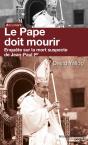 Le Pape Doit Mourir - Preview