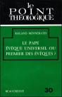 Le Pape Eveque Universel Ou Premier Des Eveques ? - Preview