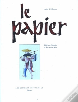 Capa do artigo Le Papier 2000 Ans D'Histoire Et De Savoir-Faire