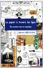 Le Papier À Travers Les Ages : Du Premier Âge Au Recyclage - Preview