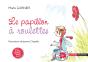 Le Papillon À Roulette - Preview