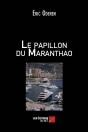 Le Papillon Du Maranthao - Preview