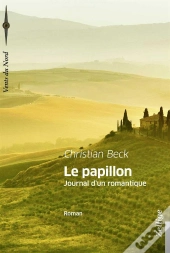 Le Papillon, Journal D'Un Romantique