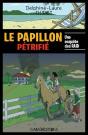 Le Papillon Petrifie - Preview