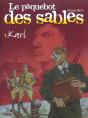 Le Paquebot Des Sables T.1; Karl - Preview
