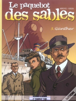 Capa do artigo Le Paquebot Des Sables T.3; Gunther