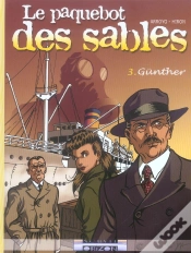 Capa do artigo Le Paquebot Des Sables T.3; Gunther
