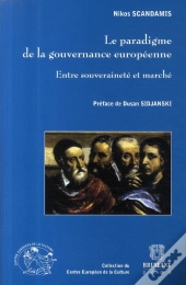 Le Paradigme De La Gouvernance Européenne ; Entre Souveraineté Et Marché