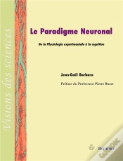 Capa do artigo Le Paradigme Neuronal ; De La Physiologie Expérimentale À La Cognition