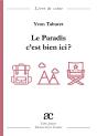 Le Paradis C'Est Bien Ici ? - Preview