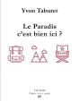 Le Paradis, C'Est Bien Ici ? - Preview