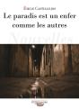Le Paradis Est Un Enfer Comme Les Autres - Preview