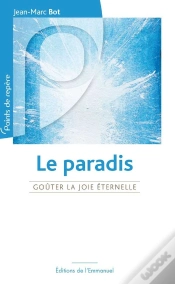 Capa do artigo Le Paradis - Goûter La Joie Éternelle