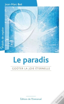 Capa do artigo Le Paradis - Goûter La Joie Éternelle