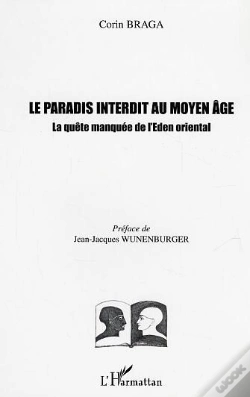 Capa do artigo Le Paradis Interdit Au Moyen Age ; La Quete Manquee De L'Eden Oriental