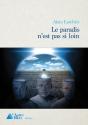Le Paradis N'Est Pas Si Loin - Preview