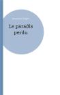 Le Paradis Perdu - Preview