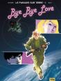 Le Paradis Sur Terre Tome 1 ; Bye Bye Love - Preview