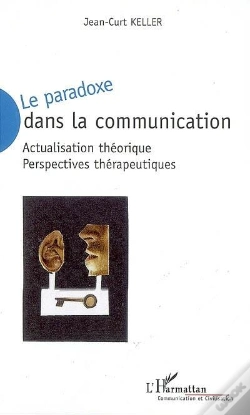 Capa do artigo Le Paradoxe Dans La Communication ; Actualisation Théorique ; Perspectives Thérapeutiques